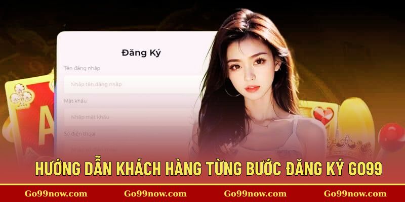 Đăng Ký Go99 - hình ảnh - appgo99.vip